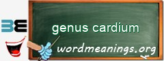 WordMeaning blackboard for genus cardium